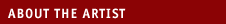 About the Artist